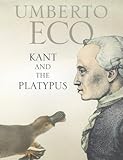 Kant and the platypus : essays on language and cognition