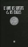 Le livre des serpents et des échelles