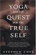Yoga and the Quest for the True Self