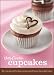 Betty Crocker Just Cupcakes: 100 Recipes for the Way You Really Cook (Betty Crocker Books) by Betty Crocker Editors