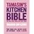 Tamasin's Kitchen Bible: The One And Only Book For Every Cook