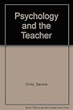 Psychology and the teacher