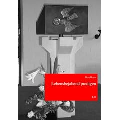 Lebensbejahend predigen
