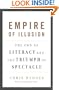 Empire of Illusion: The End of Literacy and the Triumph of Spectacle