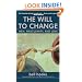 The Will to Change: Men, Masculinity, and Love
