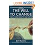 The Will to Change: Men, Masculinity, and Love