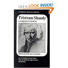 Tristram Shandy: An Authoritative Text, the Author on the Novel, Criticism (Norton Critical Editions)