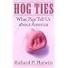 Hog Ties: What Pigs Tell Us About America