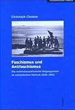 Faschismus und Antifaschismus - Christoph Classen