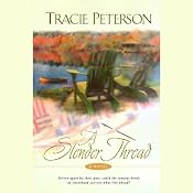 A Slender Thread | [Tracie Peterson]