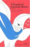 A Synopsis of American History, Eighth Edition--Volume I: Through Reconstruction (Synopsis of American History)