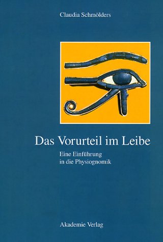 Das Vorurteil im Leibe