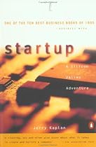 Startup: A Silicon Valley Adventure