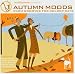 Autumn Moods