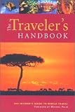 Traveler`s Handbook, 8th: The Insider`s Guide to World Travel (Traveler`s Handbook)
