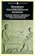 Conversations of Socrates (Penguin Classics)