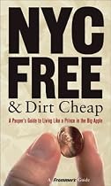 Frommer's New York City for Free and Dirt Cheap (Frommer's NYC Free & Dirt Cheap)