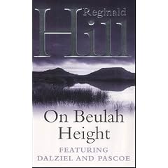 On Beulah Height (A Dalziel & Pascoe Novel)