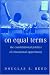 Book On Equal Terms: The Constitutional Politics of Educational Opportunity.