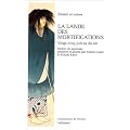 La lande des mortifications