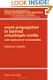 Wave Propagation in Layered Anisotropic Media with Applications to Composites (North-Holland Series in Applied Mathematics and Mechanics, Volume 39)