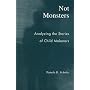 Not Monsters: Analyzing the Stories of Child Molesters