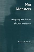 Not Monsters: Analyzing the Stories of Child Molesters