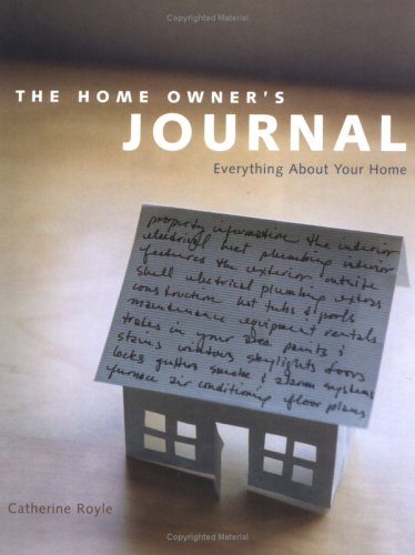 Books: Home Owners Journal. Everything About Your Home