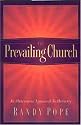 The Prevailing Church: An Alternative Approach to Ministry