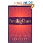 The Prevailing Church: An Alternative Approach to Ministry