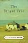 The Banyan Tree: A Novel