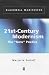 21st Century Modernism: The 