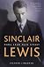 Sinclair Lewis: Rebel...