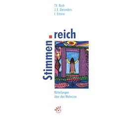Stimmenreich. Mitteilungen �ber den Wahnsinn.
