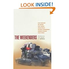 The Weekenders: Travels in the Heart of Africa