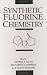 Synthetic Fluorine Chemistry