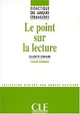 Revue Cle International  / Le point sur la lecture