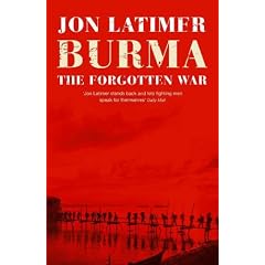 Burma: The Forgotten War