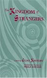 The Kingdom of Strangers