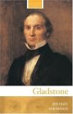 Gladstone (Routledge Historical Biographies)