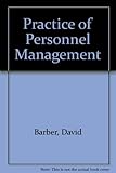 The practice of personnel management