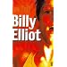Billy Elliot: Screenplay (Screenplays)