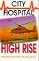 High Rise (City Hospital)