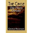 THE CIRCLE: One Man's Odyssey