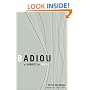 Badiou: A Subject To Truth