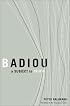 Badiou: A Subject to Truth