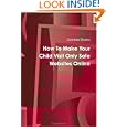How To Make Your Child Visit Only Safe Websites Online