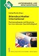 Bilanzbuchhalter international. Rechnungslegung und Steuerung bei internationaler Gesch�ftst�tigkeit