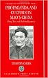 Propaganda and Culture in Mao's China: Deng Tuo and the Intelligentsia (Studies on Contemporary China)