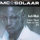 Inch' Allah - Solaar Pleure - Hasta La Vista - Rmi